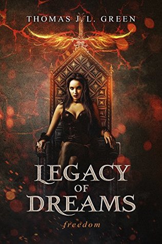 Legacy of Dreams: Freedom (Kindle Edition)