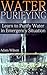 Water Purifying: Learn to P...