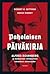 Paholaisen päiväkirja : Alfred Rosenberg ja kolmannen valtakunnan varastetut salaisuudet
