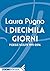 I diecimila giorni: Poesie ...