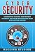 Cyber Security: Understand ...