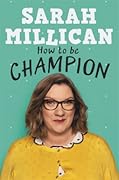 How to be Champion