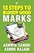 13 Steps to Bloody Good Marks