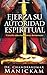 Ejerza su autoridad espiritual by Chandrakumar Manickam