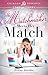 The Matchmaker Meets Her Match (Crimson Romance)