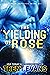 The Yielding of Rose (Terra...