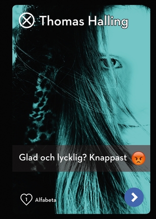 Glad och lycklig? Knappast (Linn, #1)