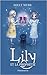 Lily et la prophétie