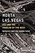 Morta Las Vegas: CSI and the Problem of the West (Postwestern Horizons)