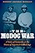 The Modoc War: A Story of Genocide at the Dawn of America's Gilded Age