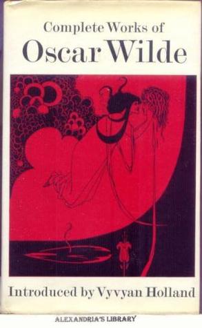 Complete Works of Oscar Wilde