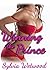 Winning the Prince My Gender Transformation by Sylvia Wetwood