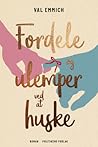 Fordele og ulemper ved at huske by Val Emmich