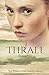 Thrall (Deridia, #3)