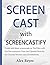 Screen Cast with Screencastify