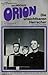 Raumschiff ORION - Die unsichtbaren Herrscher