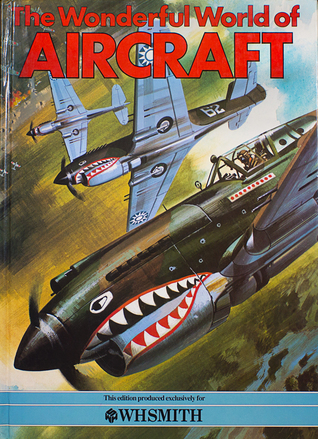 The Wonderful World of Aircraft (Hardcover)
