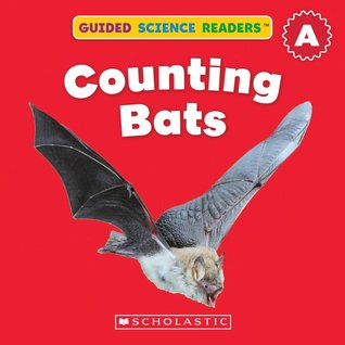 Counting Bats (Guided Science Reader Level A)