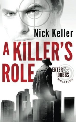 A Killer's Role (Erter & Dodds, #1)