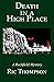 DEATH IN A HIGH PLACE (Roch...