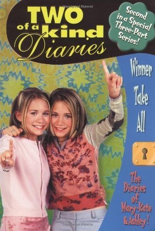 Winner Take All (Two of a Kind Diaries, #10)