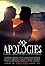 No Apologies: Gay Contemporary Romance (Hollywood Book 1)