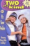 It's Snow Problem (Two of a Kind, #15)