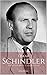 Oskar Schindler: The True S...
