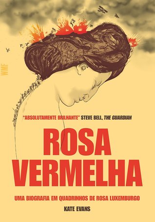 Rosa Vermelha: Uma Biografia em Quadrinhos de Rosa Luxemburgo