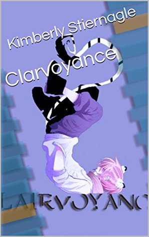 Clarvoyance (Kindle Edition)