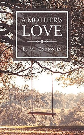 A Mother's Love (Kindle Edition)