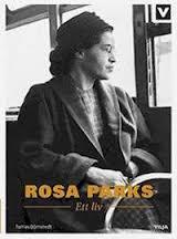 Rosa Parks - ett liv