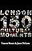 London: 150 Cultural Moments