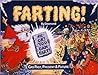 Farting: Gas Past, Present & Future