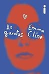 As garotas by Emma Cline