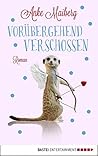 Vorübergehend verschossen by Anke Maiberg
