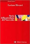 Storia della psicologia del Novecento Storia della psicologia del Novecento
