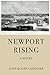 Newport Rising