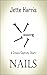 Nails: a creepy captivity s...