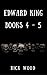 The Edward King Series Books 4-5 by Rick Wood