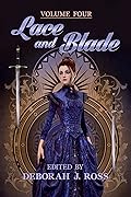 Lace and Blade 4