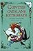 Contes catalans retrobats by Sílvia Caballeria