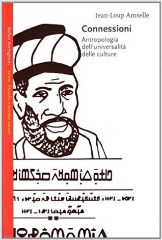 Connessioni. Antropologia dell'universalità delle culture
