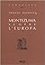 Montezuma scopre l'Europa