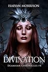 Divination (Deamhan Chronicles #4)