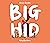 Big Hid