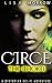 Circe: The Choice (True Sou...