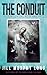 The Conduit