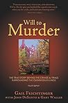 Will to Murder: T...