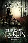Deep Dark Secrets